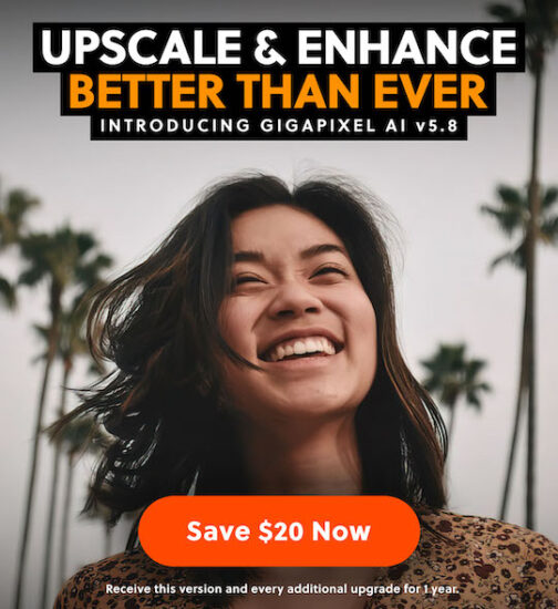 The Latest Version Of Topaz Labs Gigapixel AI Is Now On Sale (used To ...